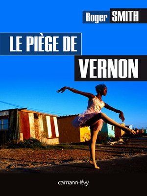 cover image of Le Piège de Vernon